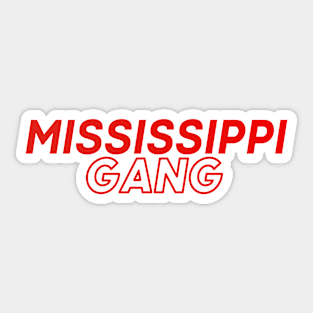 Mississippi Gang Sticker